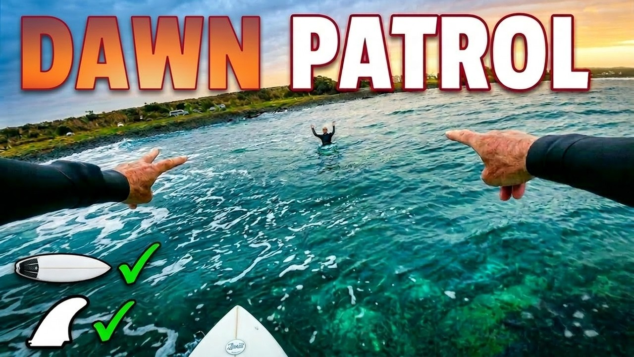 Dawn Patrol SURF Before Work | 