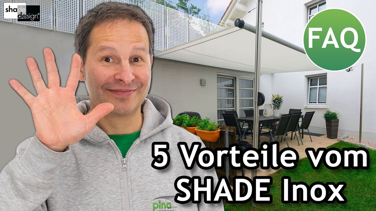 5 Vorteile des SHADE Inox: Moderne Markise mit Gestell - SHADESIGN  | FAQ ☀️ Pina