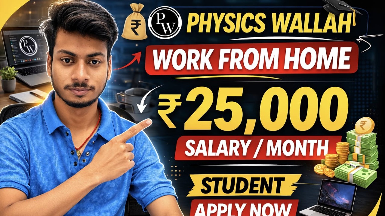 🔥 Physics Wallah Work From Home Job 2026 | Lead Generation Associate | Freshers Apply