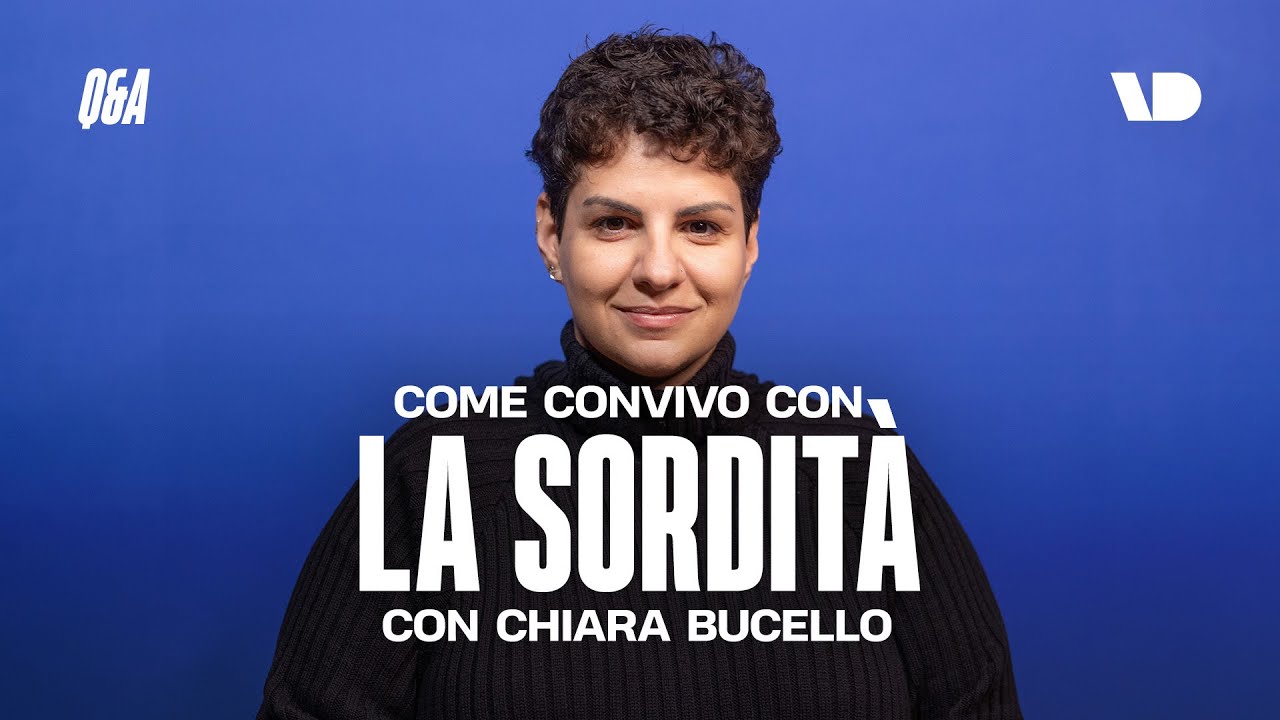 Come convivo con la sordità: Chiara Bucello
