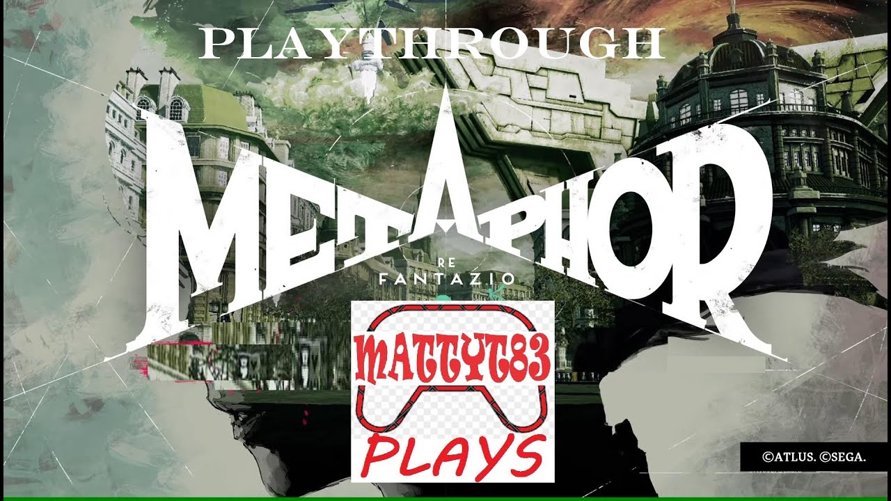 MattyT Plays, Metaphor: ReFantazio, pt. 04