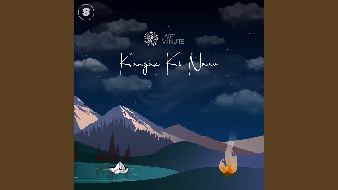 Kaagaz Ki Naav