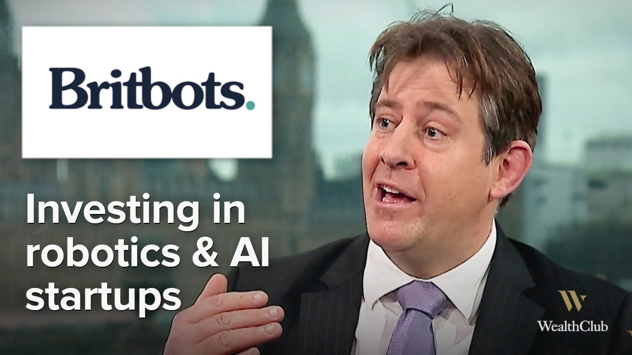 Investing in AI & robotics startups – Dominic Keen, Britbots – Meet the manager