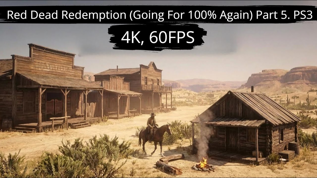 Red Dead Redemption (Going For 100% Again) Part 5. PS3