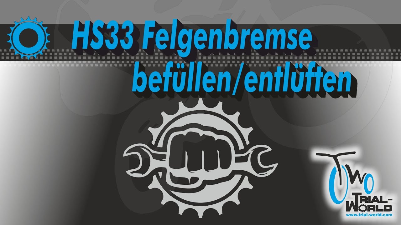HS33 Felgenbremse befüllen/entlüften