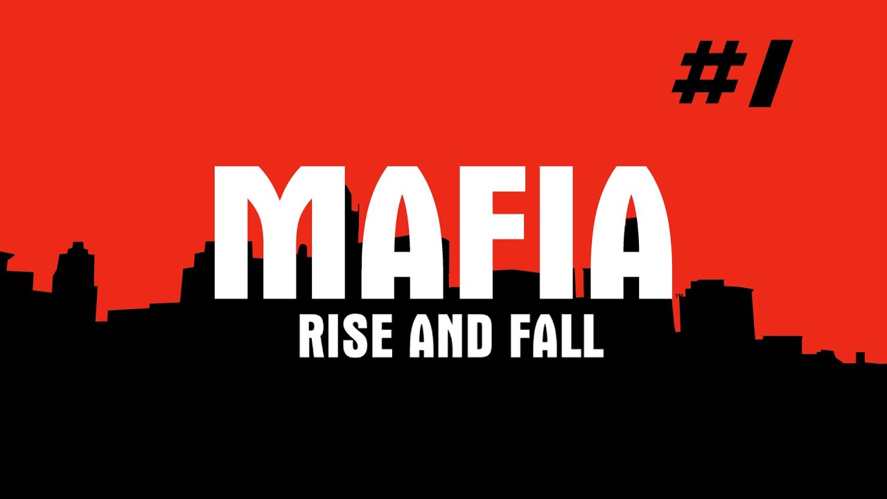 Прохождение Mafia: Rise and Fall. Сюжетный мод на первую Мафию - Стрим #1