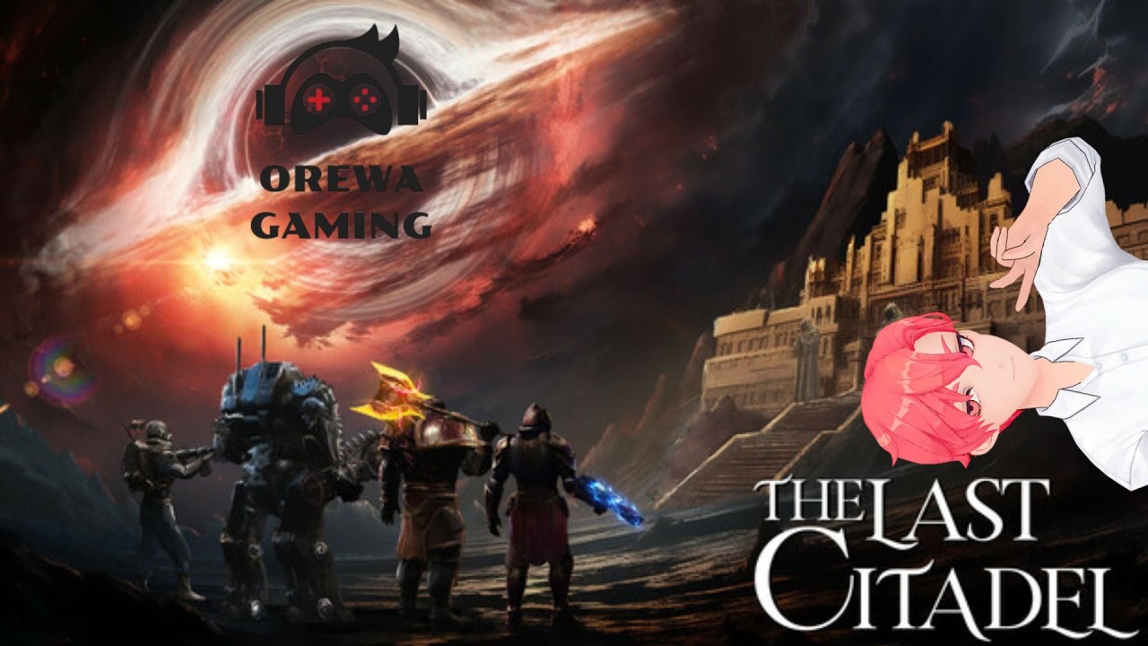 The Last Citadel | #1