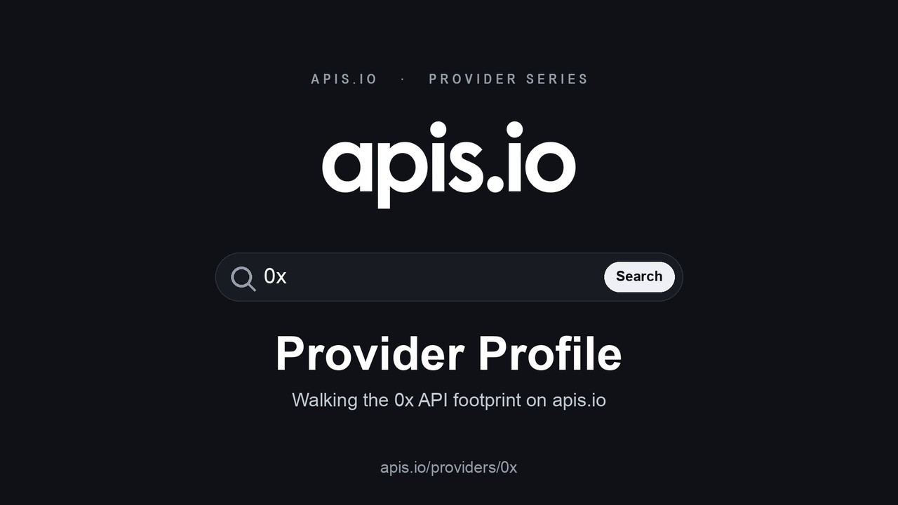 Profiling 0x &mdash; Five APIs Behind the DEX Aggregation Layer | apis.io