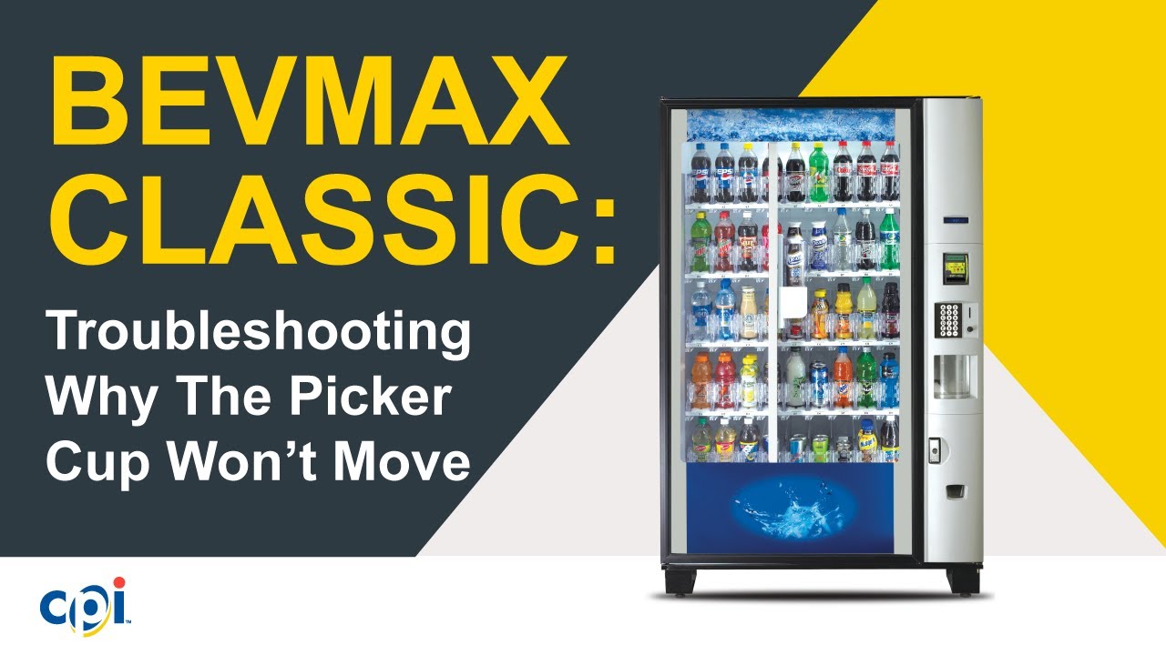 BevMAX Classic: Troubleshooting Common Reasons Why The Picker Cup Won't Move
