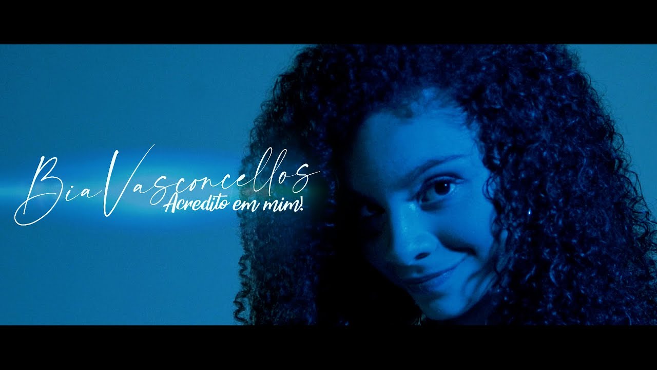 Acredito em Mim - Bia Vasconcellos (Clipe Oficial)