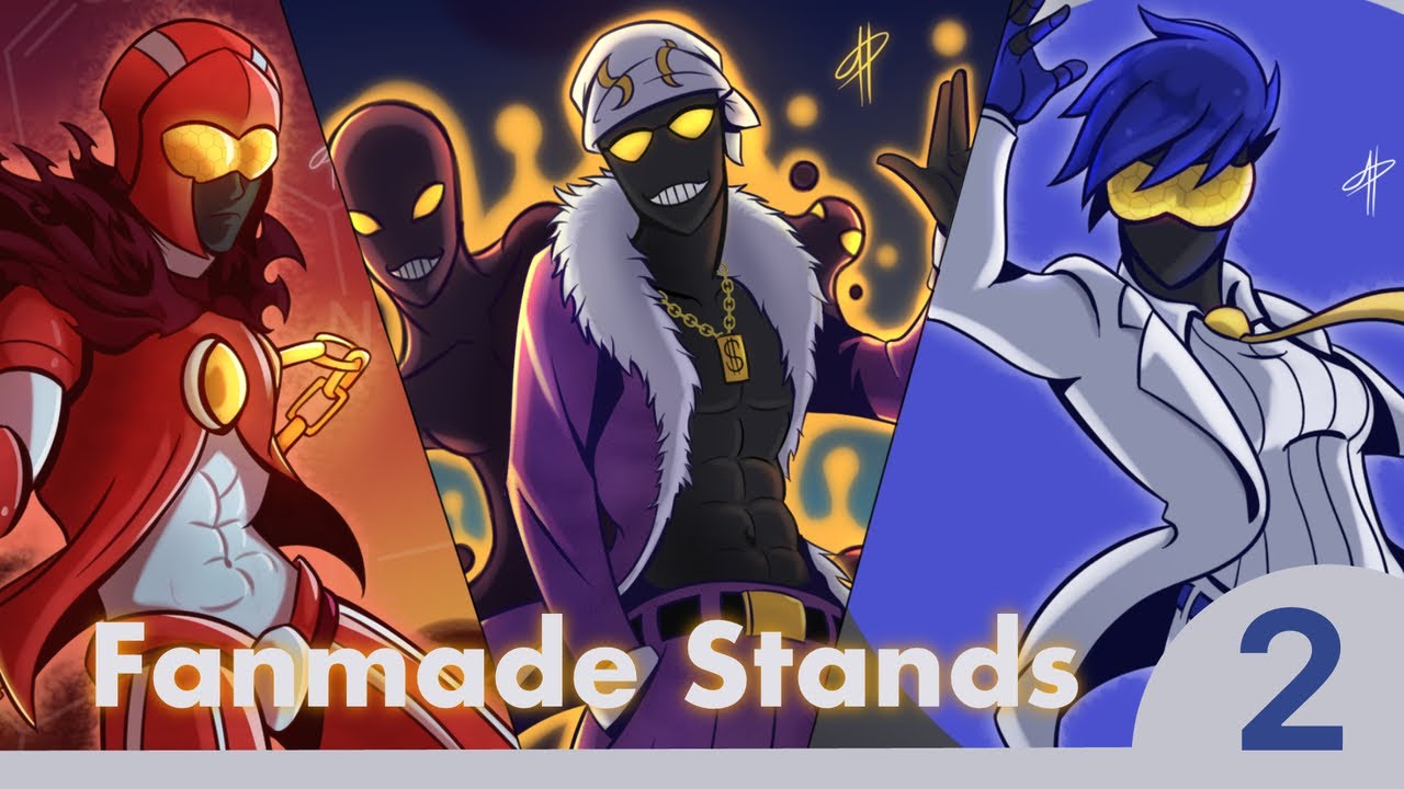 Jojo Fanmade Stands - 2
