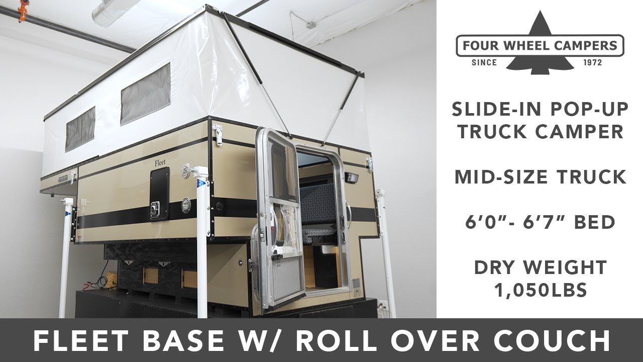 Four Wheel Camper Tour - Fleet Slide-In Base Model w/ Roll Over Couch 2023