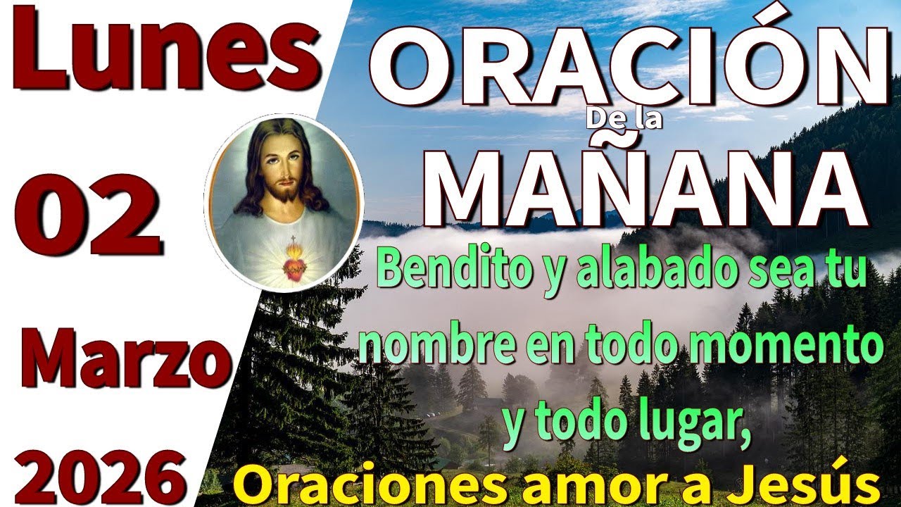 Oración de la mañana del día lunes 02 de marzo de 2026 -Isaías 54:15