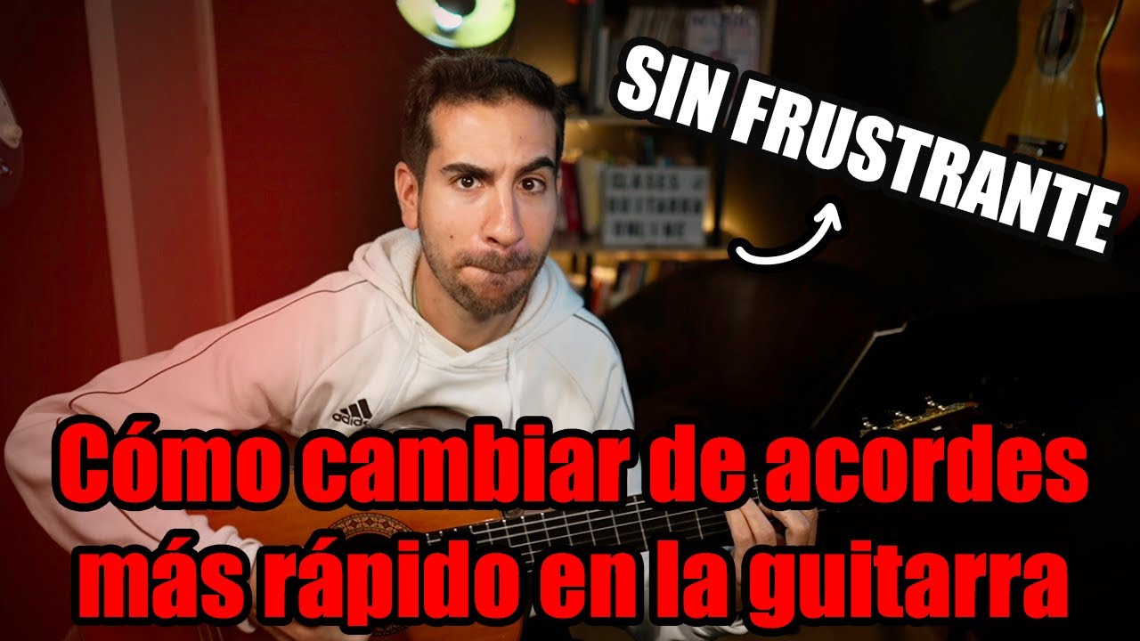 ¿Te cuesta cambiar de acordes rápido? Prueba esto hoy