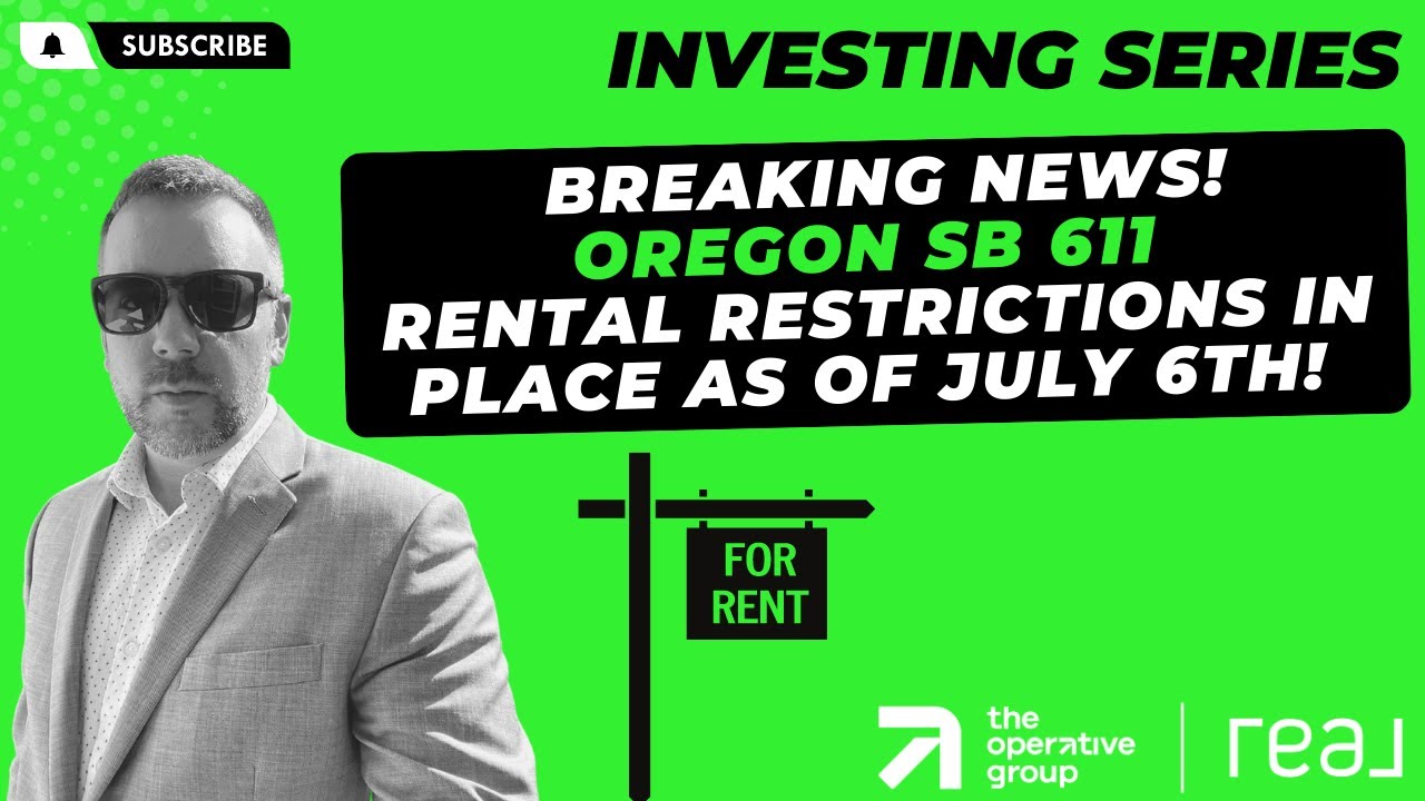 BREAKING NEWS! New SB 611 Oregon Rental Law In Place!