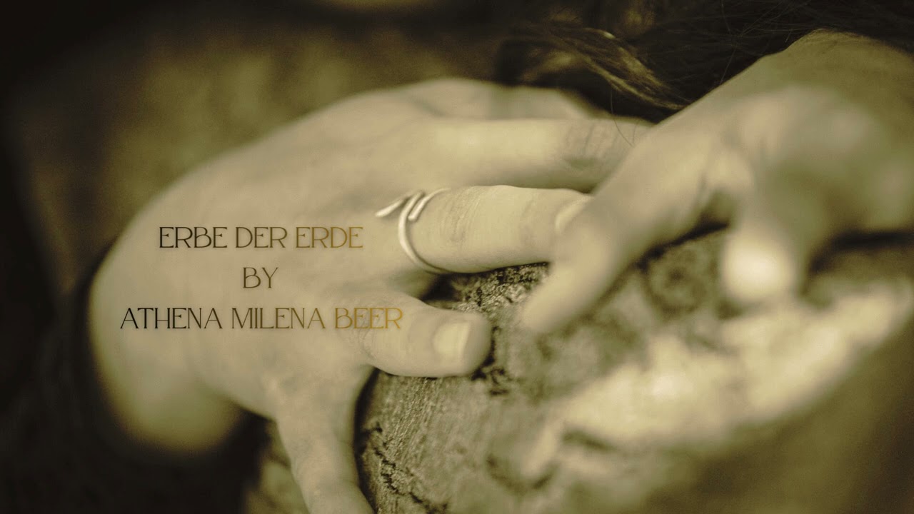 Erbe der Erde by Athena Milena Beer