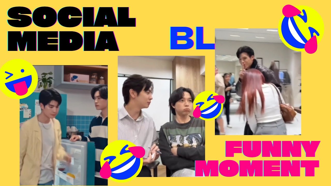 social media bl funny moment 😅😂🤣🤣..@Thaibls7#socialmedia#funny#funnyvideo#blshorts#bl#comedy#reels