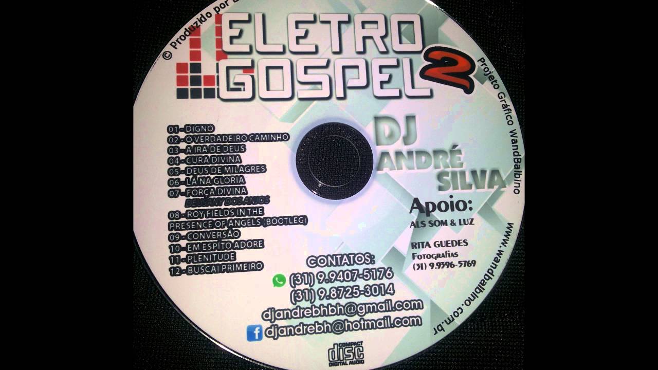 CD ELETROGOSPEL 2 - DJ Andr&eacute; Silva