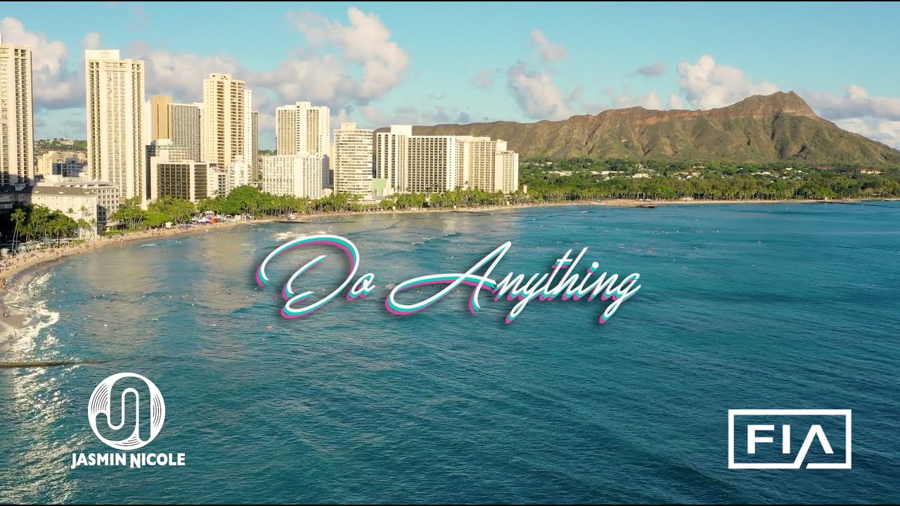 Jasmin Nicole - Do Anything feat. Fia (Official Music Video)