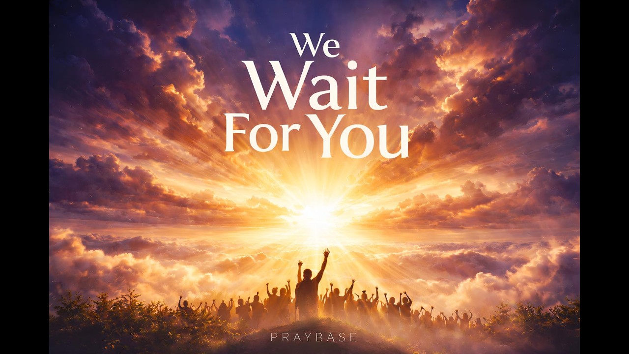 We Wait For You – Christian Urban Gospel / Melodic House | Praybase Music