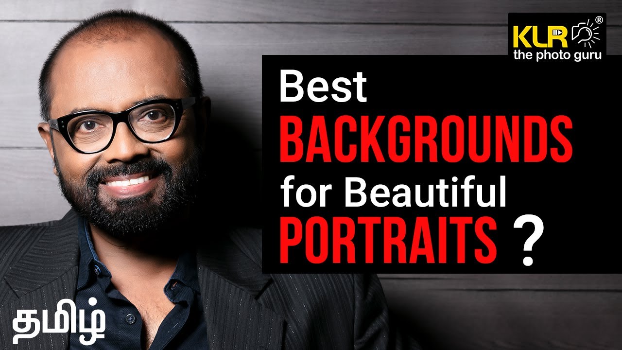 Best Backgrounds for Beautiful Portraits - KLR