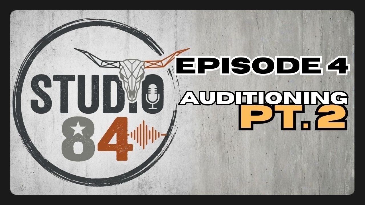 Auditions Part 2: Self-Tape Rules, Slating, and What Casting REALLY Notices | Studio84 Podcast Ep. 4