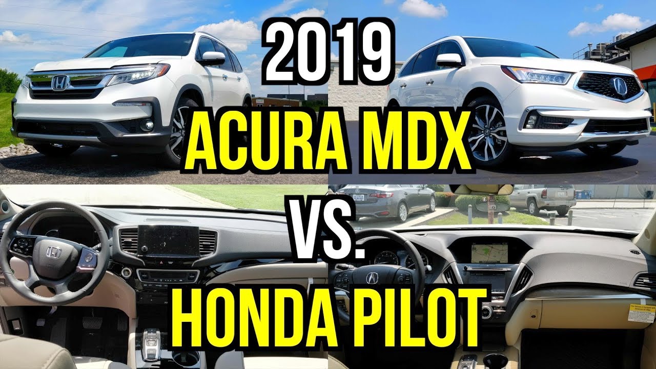BEST HONDA THREE ROW -- 2019 Honda Pilot vs. 2019 Acura MDX: Comparison