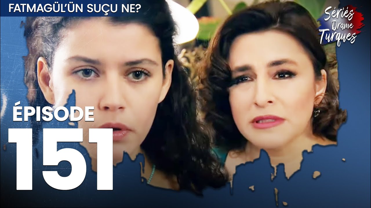Fatmagul - Épisode 151