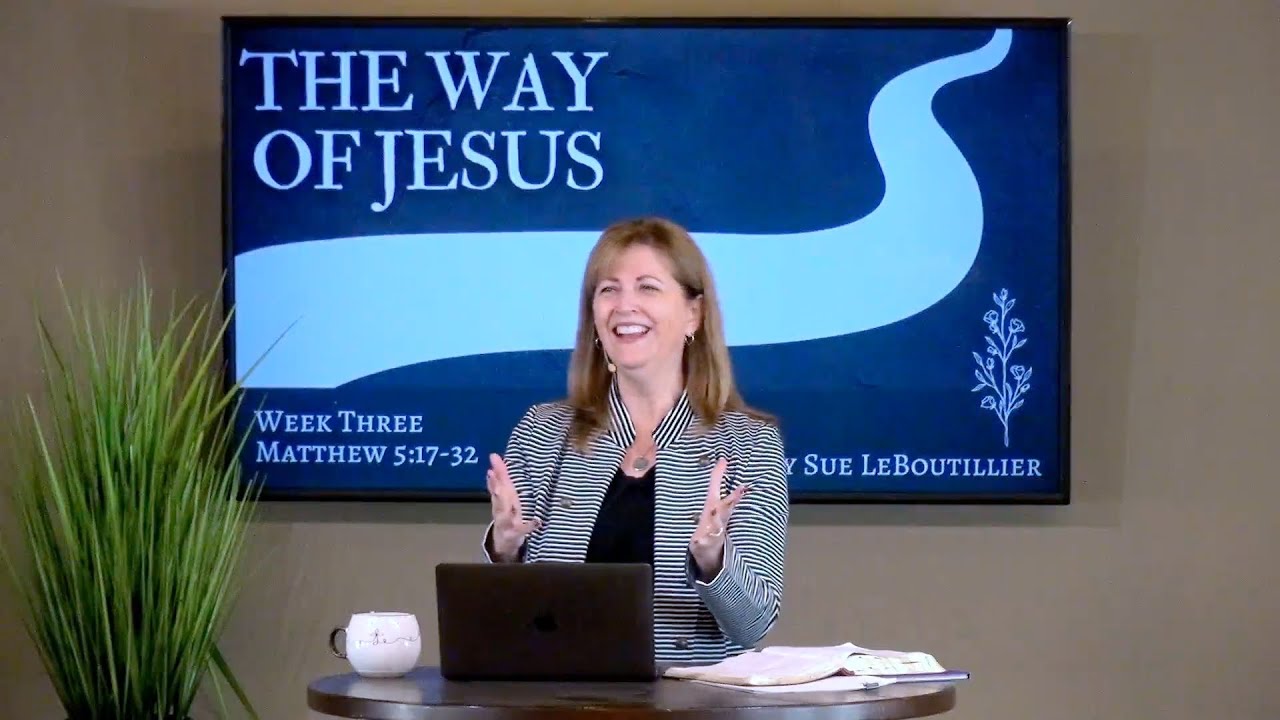 Matthew 5:17-32 • The Way of Righteousness  // Women of the Word Bible Study