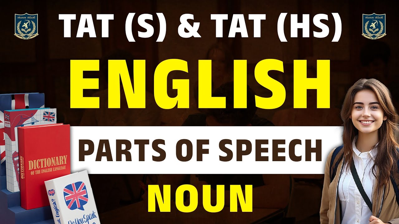 TAT(S) & TAT(HS) ENGLISH | Parts of Speech| Noun |Dhaval sir