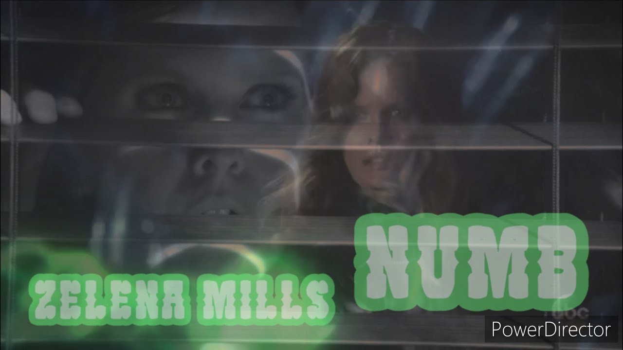Zelena Mills - Numb