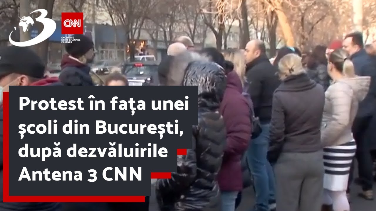 Protest în fața unei școli din București, după dezvăluirile Antena 3 CNN