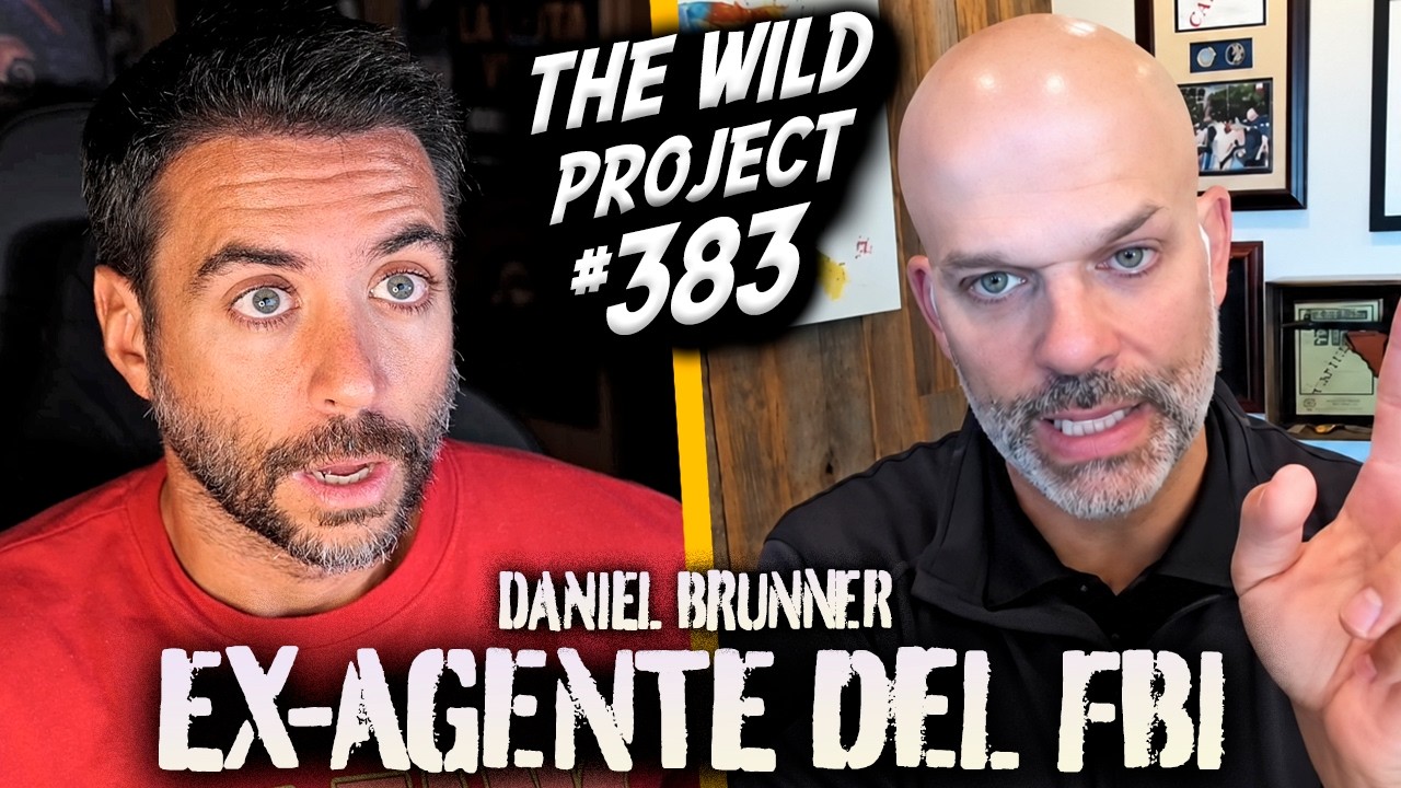 The Wild Project #383 - Daniel Brunner (Ex FBI) | As&iacute; te hacen CONFESAR, Interrogar a psic&oacute;patas