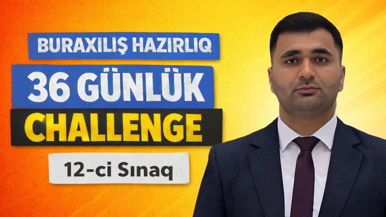 ✅️RİYAZİYYAT  Buraxılışa Hazırlıq 12-ci Sınaq | 36 Günlük Challenge #dim2026 