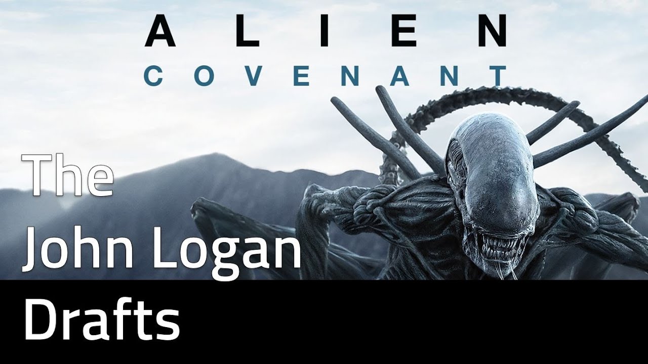 Alien Covenant - The John Logan Drafts