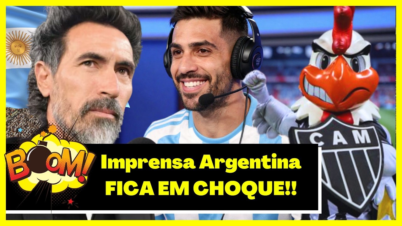 ARGENTINOS ABALADOS Com Novo Técnico do Atlético Mineiro