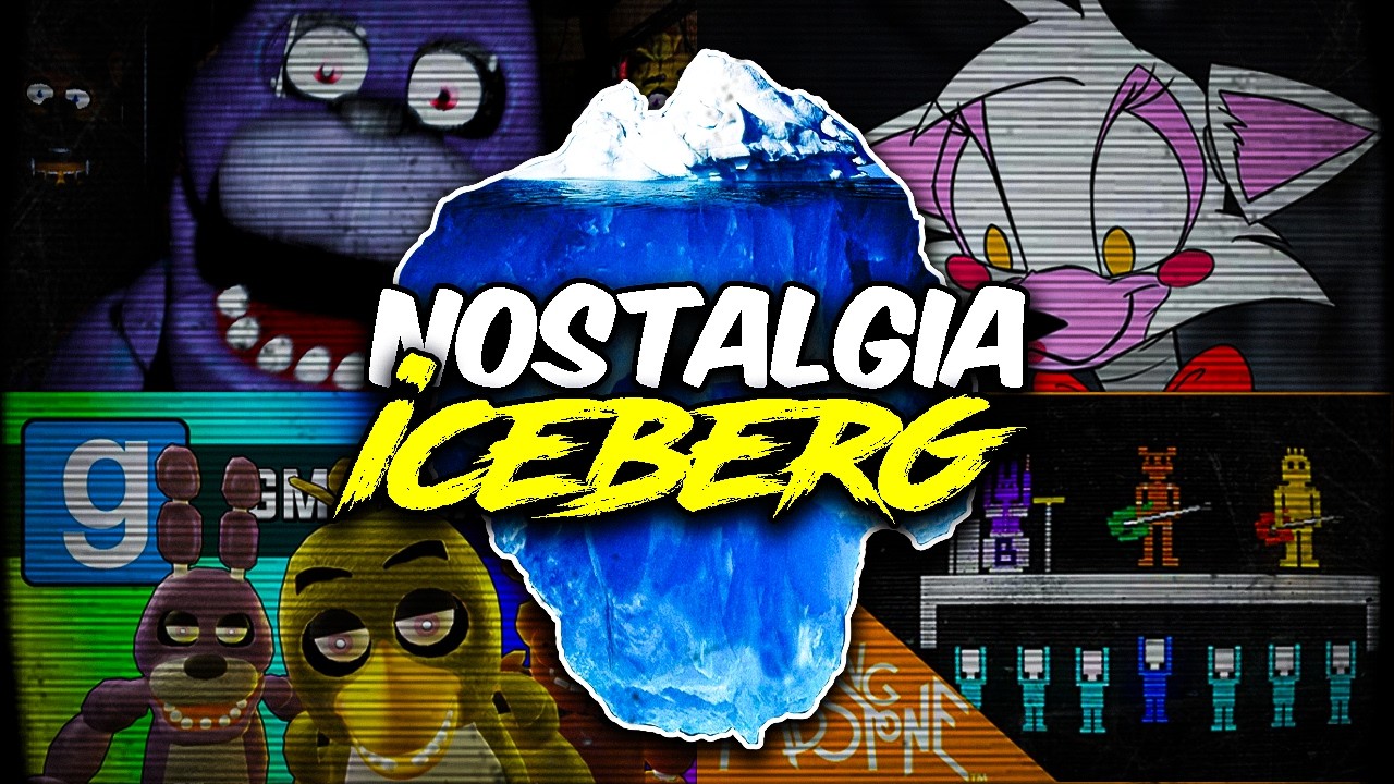 The Ultimate FNAF Nostalgia Iceberg Explained