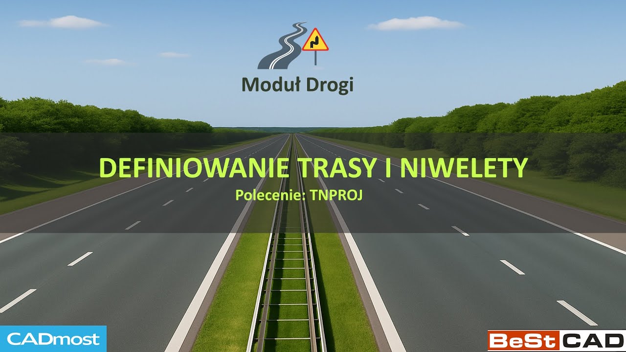04 - Definiowanie trasy i niwelety (BeStCAD Drogi)