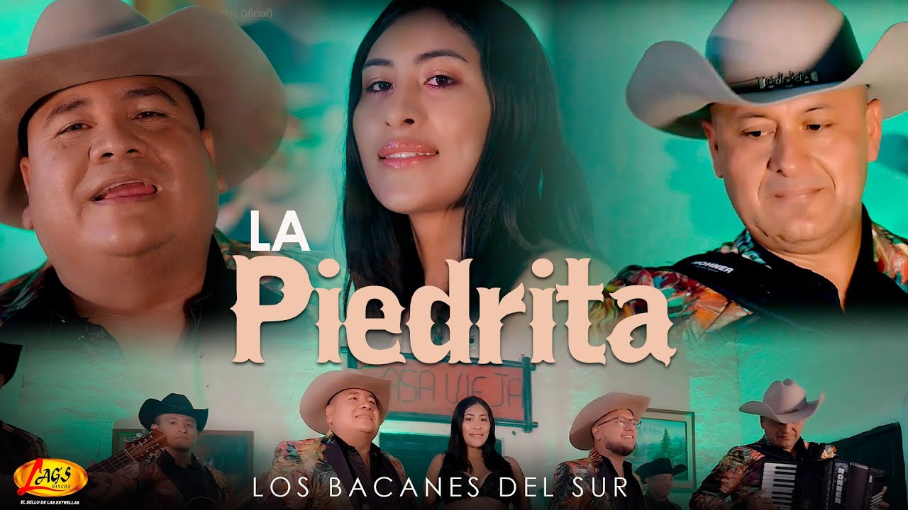 Los Bacanes del Sur  - La Piedrita  ( Video Oficial)
