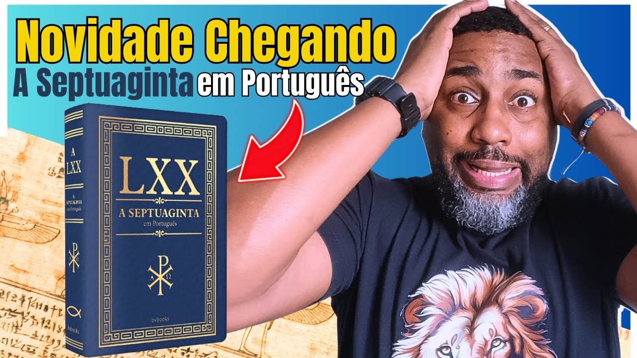 🔴A SEPTUAGINTA em Português - Bíblia de Estudo | Flávio Sacramento