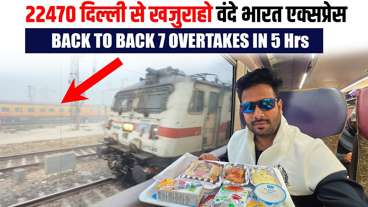 22470 Nizamuddin Khajuraho Vande Bharat Executive class Veg food Review