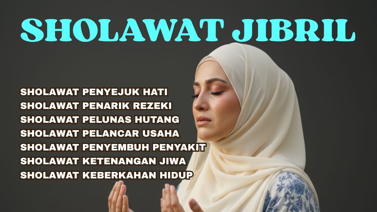 BISMILLAH SHOLAWAT JIBRIL PEMBUKA PINTU REZEKI 
