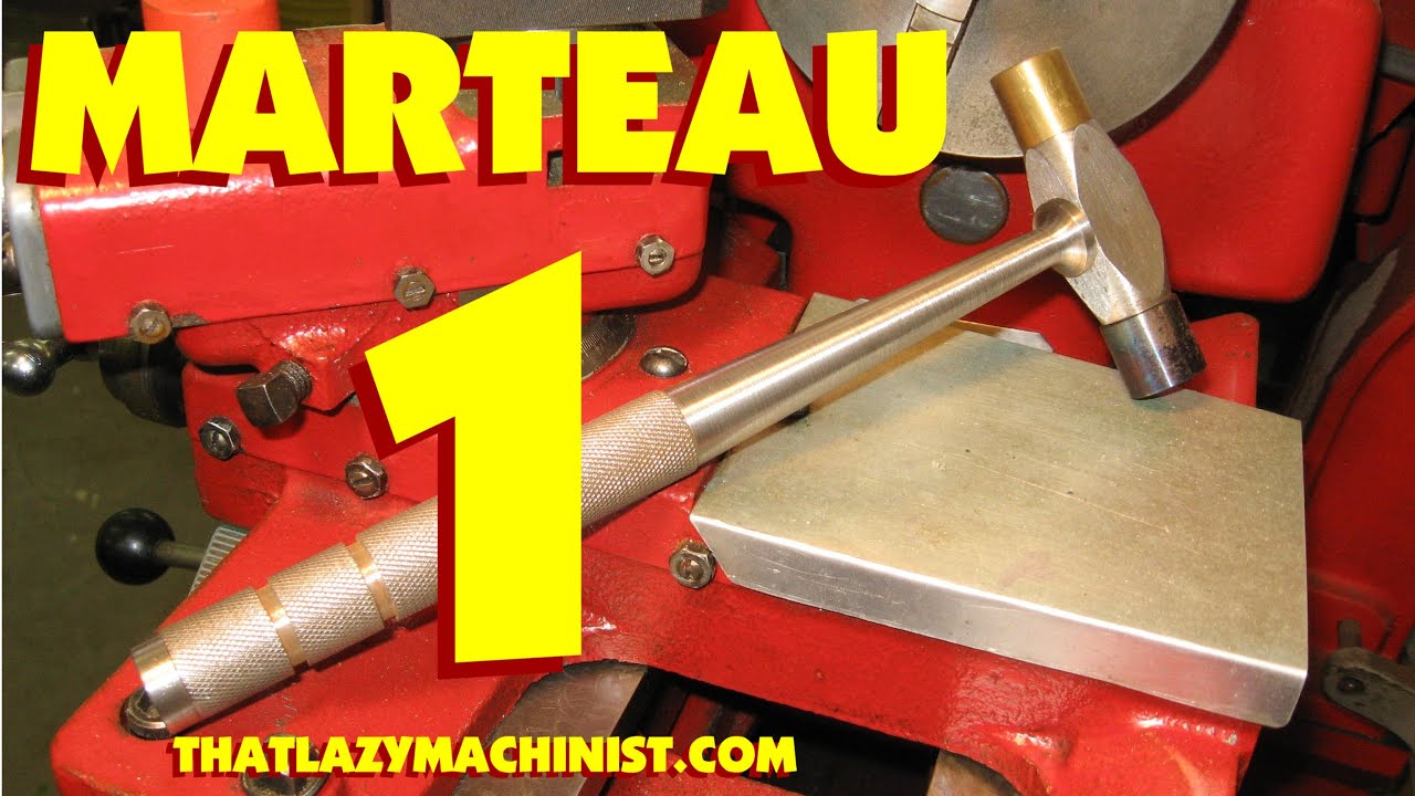 LE MANCHE DU MARTEAU PREMIÈRE PARTIE, introduction au tour à métal, Marc L'Ecuyer THATLAZYMACHINIST