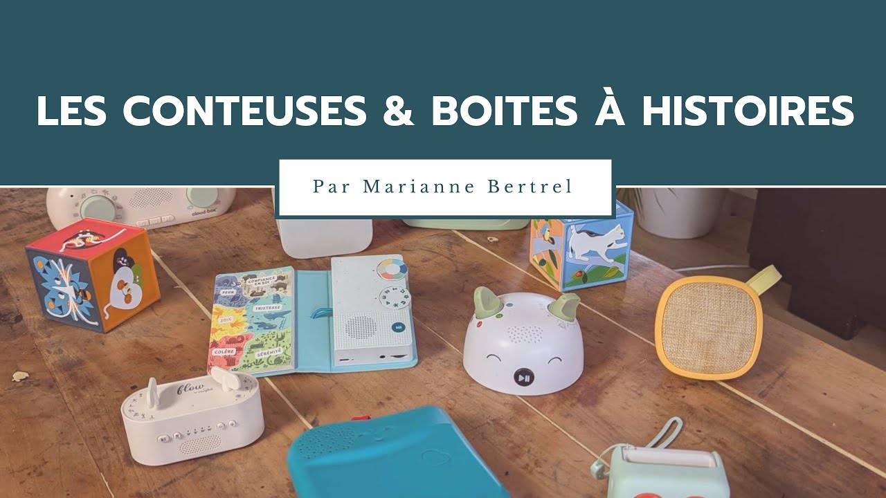 Les meilleures conteuses et boîtes à histoires
