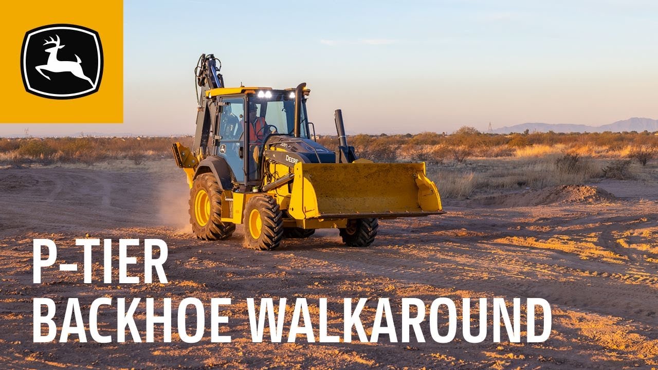 P-Tier Backhoe Walkaround | John Deere Construction