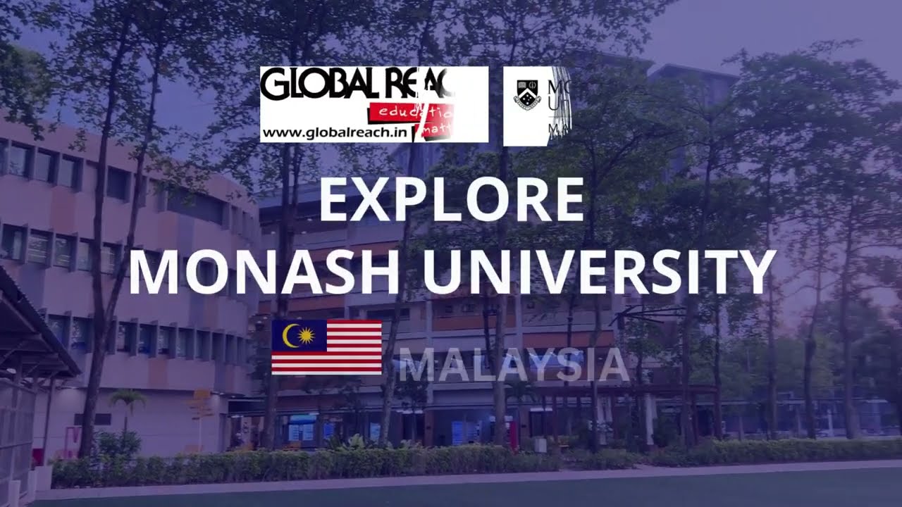 Study at Monash University Malaysia – Your Gateway to Global Education!