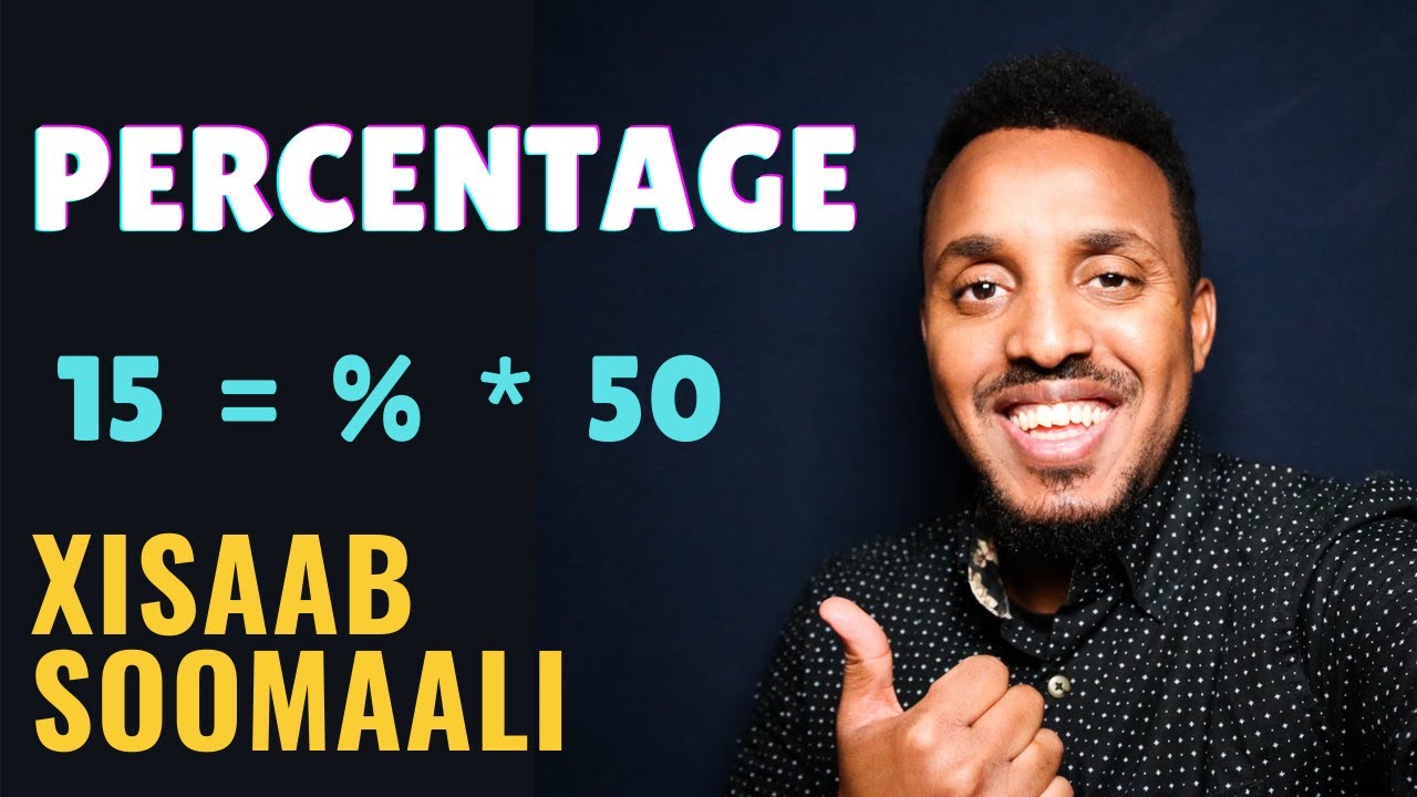 Xisab af Somali I Percent Application 09 | Hel percent % marka lagu siiyo tirro guud iyo qeyb