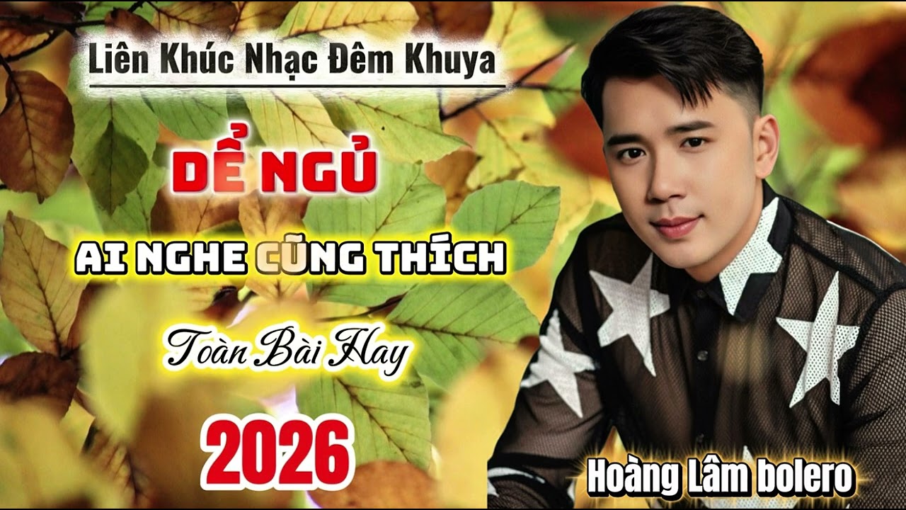 Liên Khúc Nhạc Đêm Khuya Dể Ngủ |   Đời Anh Nhiều Nước Mắt | Hoàng Lâm Bolero 