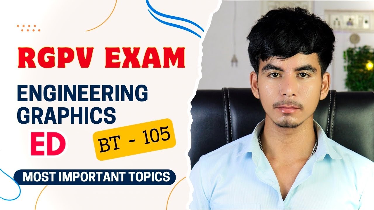 Engineering Graphics RGPV | Engineering Drawing RGPV | Most important Topics | RGPV Exam | ED RGPV
