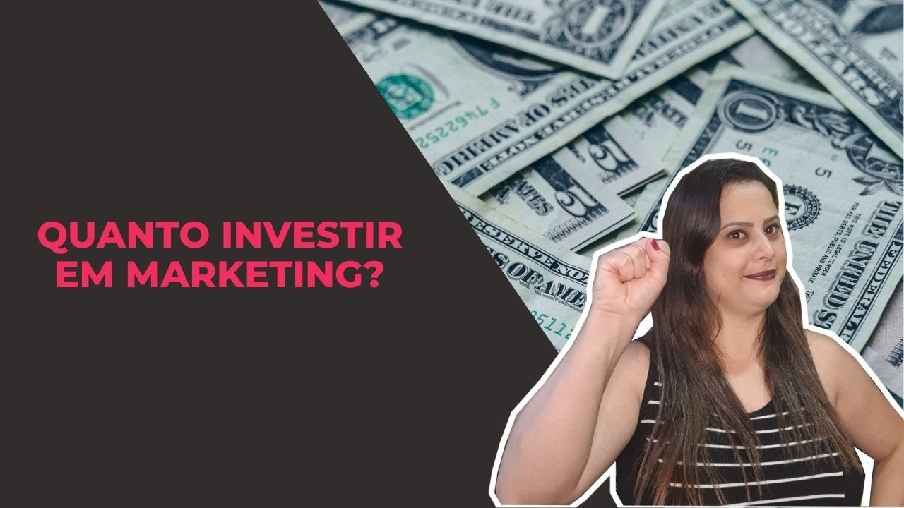 Quanto investir em marketing?